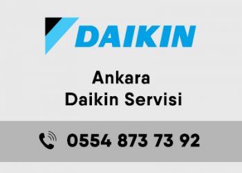 Ankara Daikin Yetkili Servisi Ankara Daikin Yetkili Servisi